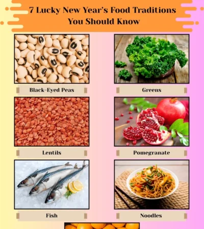 7 Lucky New Year’s Food Traditions